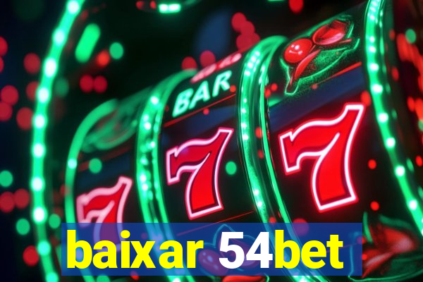 baixar 54bet